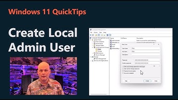 Create a local account with Admin rights on Windows 11