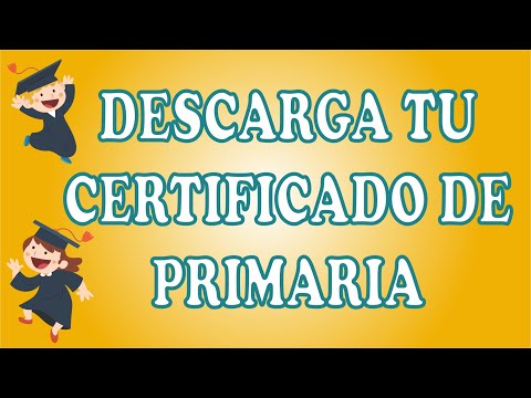 COMO DESCARGAR CERTIFICADO DE PRIMARIA