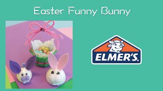 Easter Funny Bunny - Elmer's Crafting Club