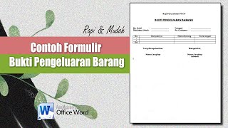Contoh Formulir Bukti Pengeluaran Barang