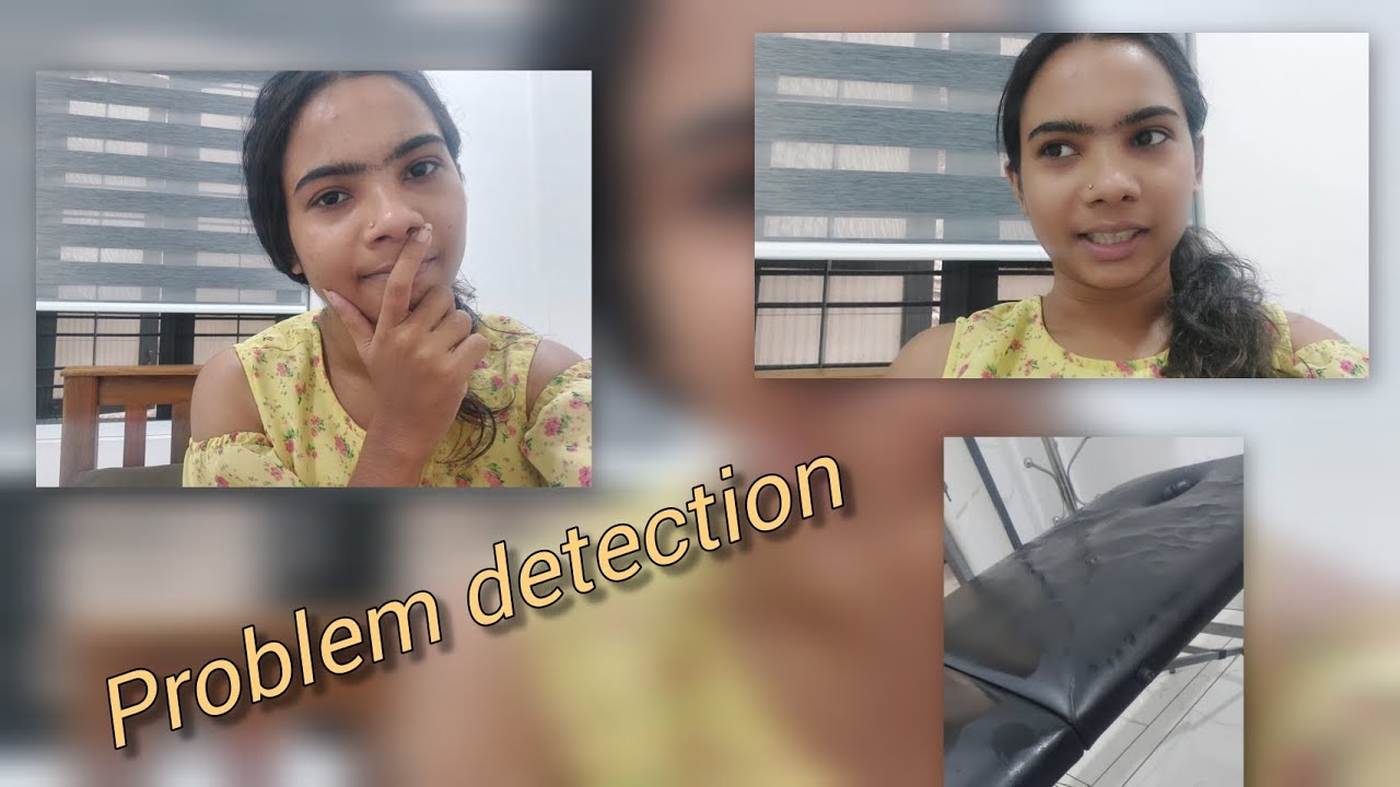 Part 2 what happened? The problem detection