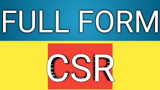 FULL FORM OF CSR #Shorts #youtubeshorts