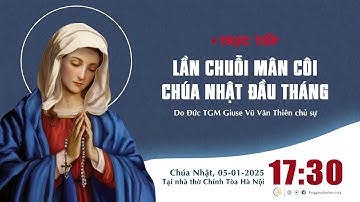 [TRỰC TIẾP] Giờ lần chuỗi Mân Côi và Thánh lễ Chúa nhật Chúa Hiển Linh