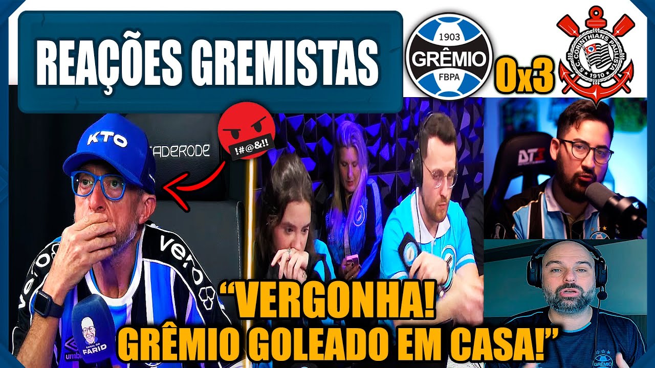 REAÇÕES GREMISTAS - GRÊMIO 0x3 CORINTHIANS - BRASILEIRÃO - VAMOS RIR DO GRÊMIO!