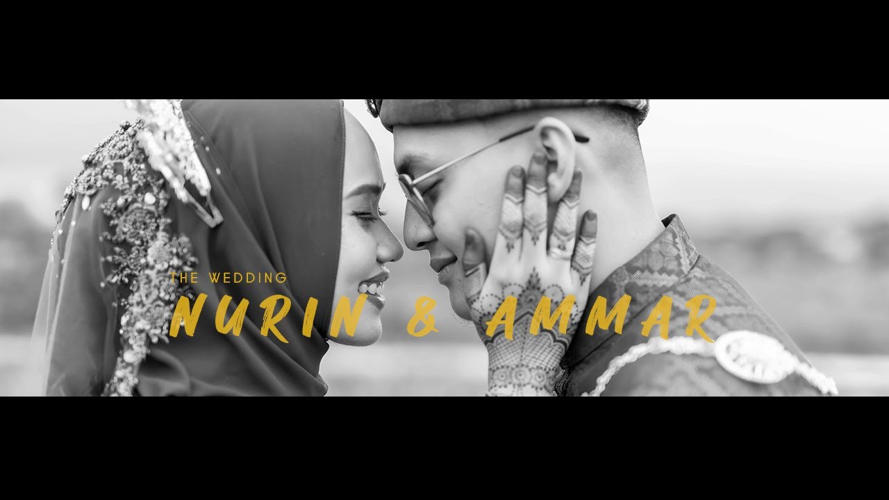 MALAYSIA WEDDING VIDEOGRAPHER - NURIN & AMMAR