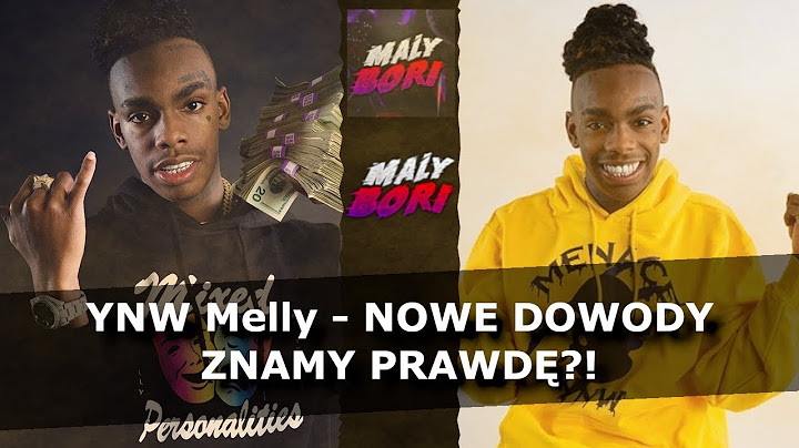 YNW Melly - NOWE DOWODY W SPRAWIE MORDERSTWA DWÓCH PRZYJACIÓŁ!