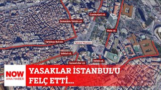 Yasaklar İstanbul&#39;u felç etti... 1 Mayıs 2024 Selçuk Tepeli ile NOW Ana Haber