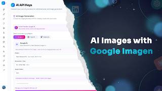 Generate LinkedIn Images with Google Imagen & Gemini | LinkedGrow