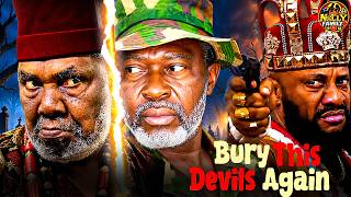 BURY THIS DEVILS AGAIN -KANAYO O. KANAYO, PETE EDOCHIE, YUL- Nigerian Movies 2026 Latest Full Movies