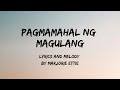 Pagmamahal ng Magulang | Layad di Napuan | Lyric Video