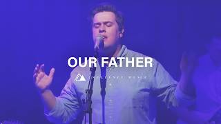 Video thumbnail of "Our Father feat. Matt Gilman // Live at Influence Church"