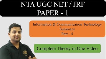 Information Communication Technology Complete - ICT NTA UGC NET Paper 1 || Lecture 4 #ugcnet_paper1