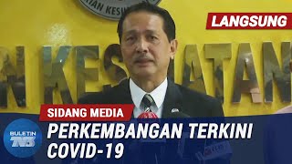 [PENUH] Sidang Media Perkembangan Terkini Covid-19 | 4 Mac 2020