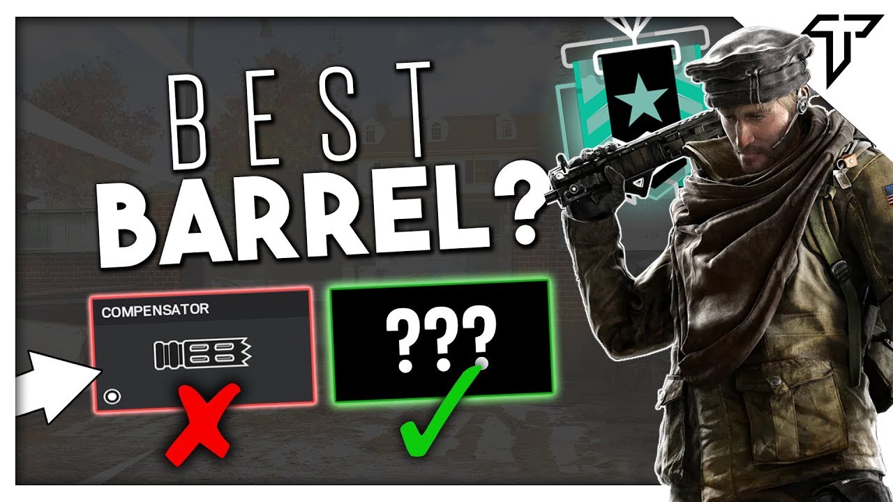 Which BARREL Is Best In Rainbow Six Siege Not The Compensator YouTube
