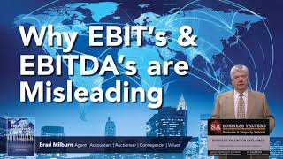 Why Ebits and Ebitdas are Misleading