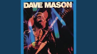 Dave Mason – Certified Live 1976 デイブ・メイソンを偲んで｜夏は百日紅