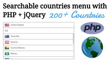 Searchable countries menu with PHP + jQuery - 200+ Countries & Phone codes