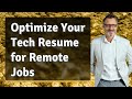 Optimize Your Tech Resume for Remote Jobs