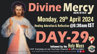 (LIVE) DAY - 29, Divine Mercy Online Retreat | Monday | 29 April 2024 | DRCC