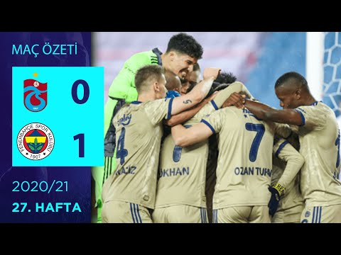 ÖZET: Trabzonspor 0-1 Fenerbahçe | 27. Hafta - 2020/21