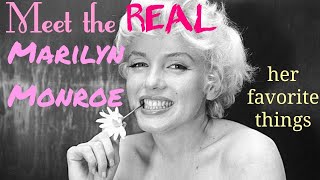 Meet Marilyn: 5 of Marilyn's Favorite Things