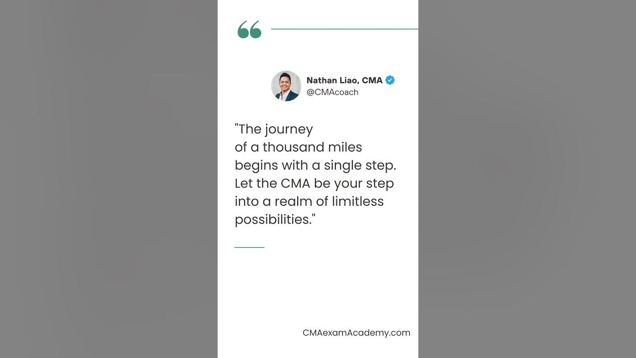 The journey of a thousand miles begins with a single step. Let the CMA be your step into a realm...