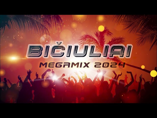 BIČIULIAI ✦ MEGAMIX✦2024✦ PARTY✦MIX class=