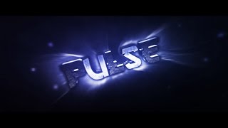 → PulseMotion ' s (fan)intro ▪ Made by Enture