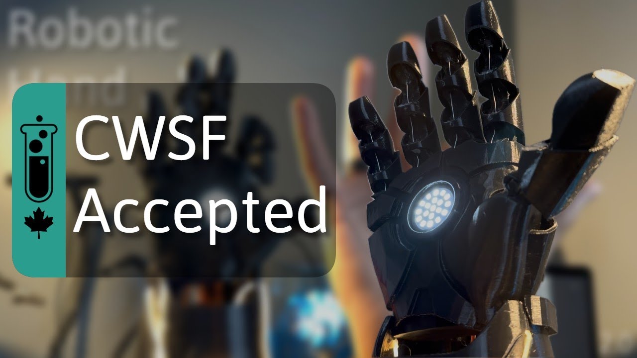 My Robotic Hand in 60 Seconds — Maker Portfolio [CWSF Accepted]