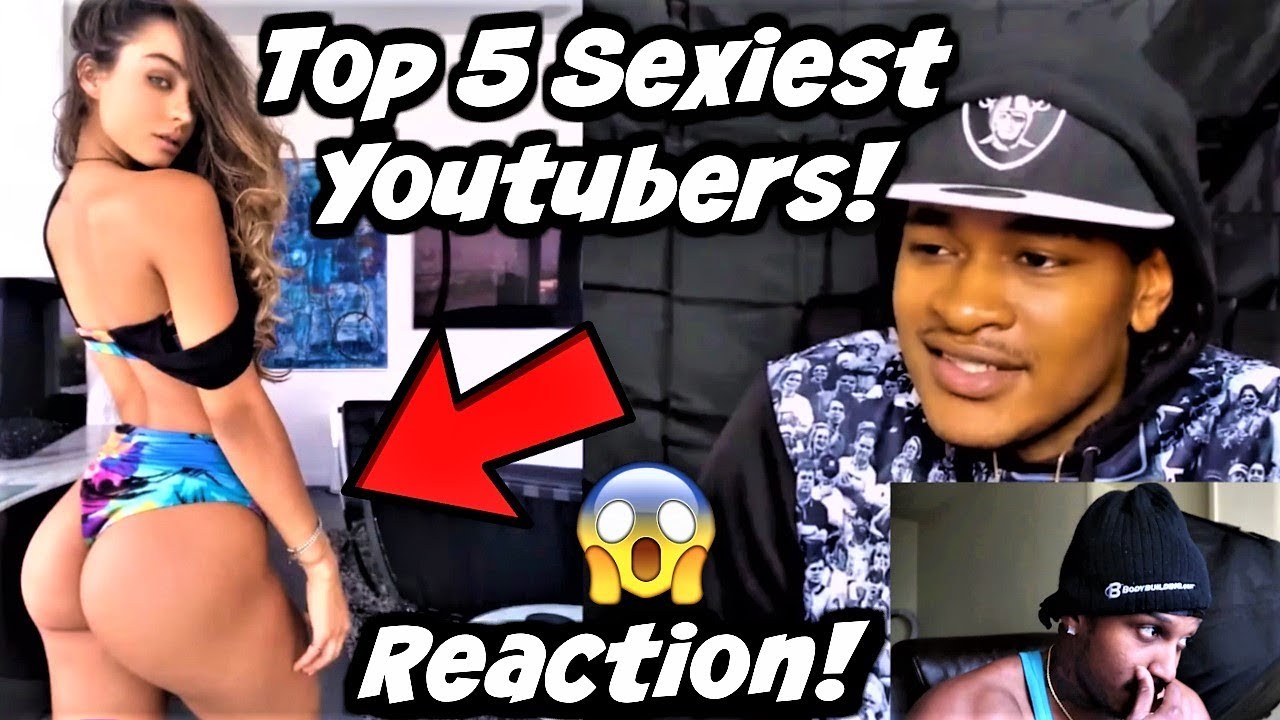 My Top 5 Sexiest Youtubers By Solluminati Reaction Youtube