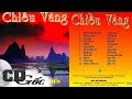 Chiều Vàng - CD Nhạc Tiền Chiến (GNCD)