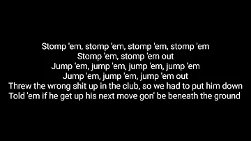 Nle Choppa - Stomp em out lyrics