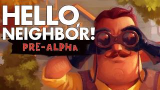 Hello Neighbor PRE-ALPHA: Full Playthrough