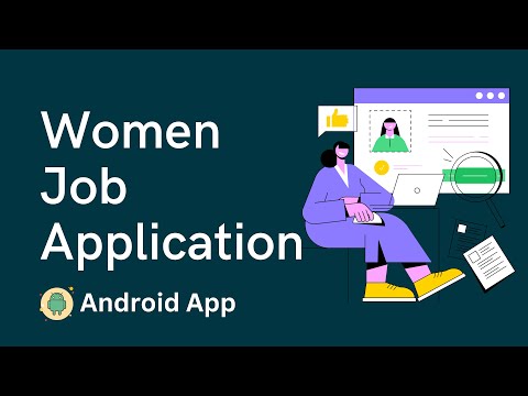 39. Women's Job Application App Idea | Android Project Idea