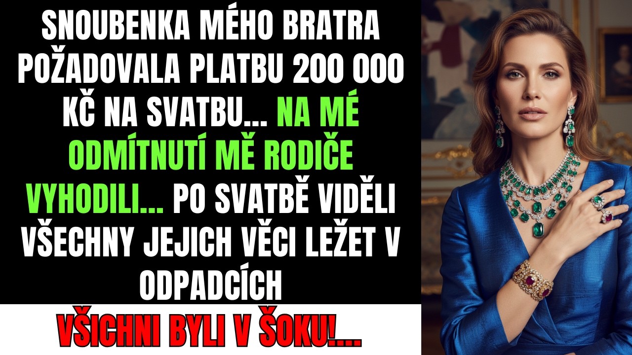 Snoubenka bratra požadovala 200 000 Kč - na odmítnutí vyhodili ze svatby