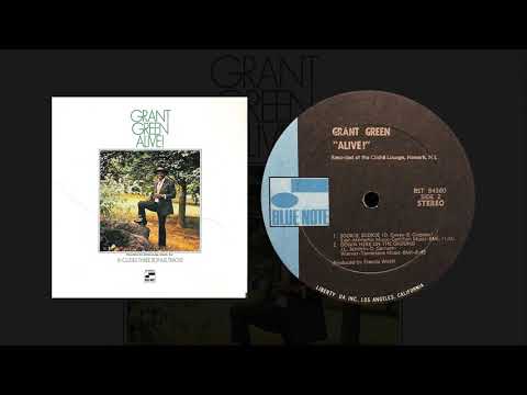 Grant Green - Down Here On The Ground (Live At Cliche Lounge