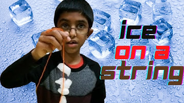 How to pick up Ice Cube with string | Ice on a string