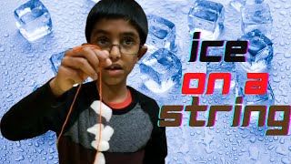 How to pick up Ice Cube with string | Ice on a string
