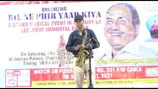 Ehsaan tera hoga mujh par- Sunil saxophone player (9467809784)
