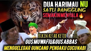 KRITIK PEDAS GUS ABBAS BUNTET KEPADA KAUM BA'ALAWI || CERAMAH GUS MUWAFIQ WONOGIRI 🔥