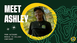 From Outdoors Rookie to College-Confident: Meet Ashley