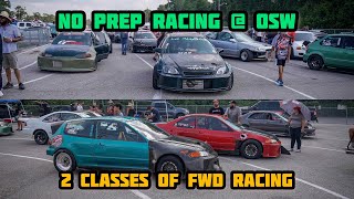 FWD NO PREP RACING @ OSW | 8TH GEN SI AND K20 DEL SOL REMATCH | FWD PRO & SPORTSMAN CLASS