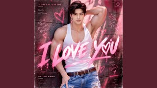 I LOVE YOU
