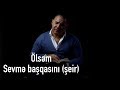 Ədalət Şükürov - Ölsəm sevmə başqasını (Şeir - Klip)