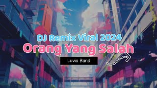 DJ KU SUDAH MENCOBA TUK BERIKAN BUNGA | DJ ORANG YANG SALAH VIRAL TIK TOK TERBARU 2024