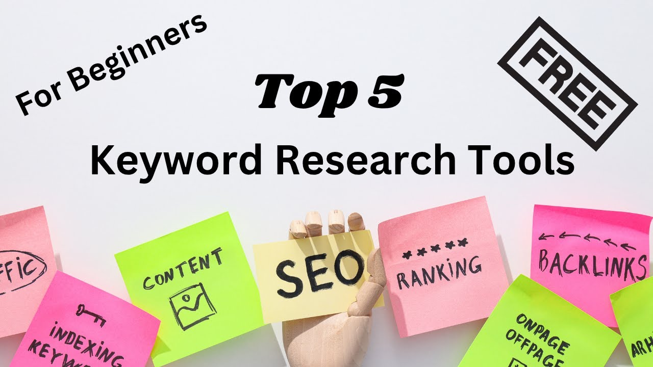 Top 5 Free Keyword Research Tools for Beginners