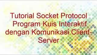 Implementasi Komunikasi Client-Server Menggunakan Protocol