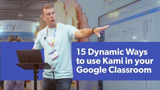 Famous 15 Dynamic Ways to Use Kami in your Google Classroom | Kami at ISTE 2019 Profile