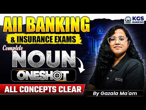 Complete Noun in One Shot | Noun All Concepts Clear | All Banking & Insurance Exams |By Gazala Ma'am