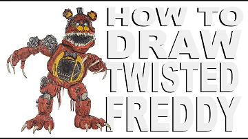 How to draw Twisted Freddy (FNaF)